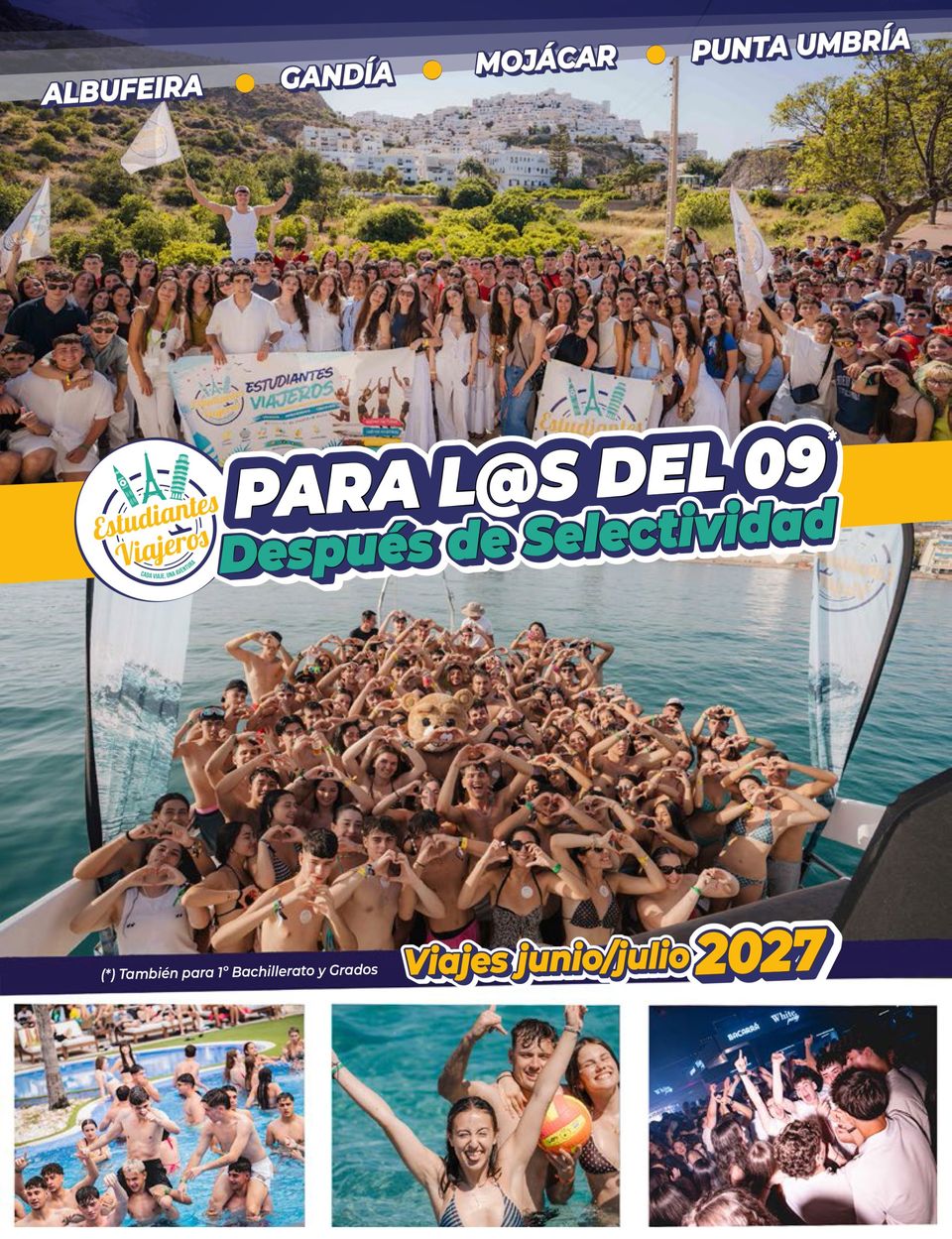 Cartel de Estudiantes Viajeros: para l@s del 09, después de selectividad, con los destinos Albufeira, Gandía, Mojácar y Punta Umbría